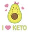 Holy guacamoleI love keto. Happy cartoon character of avocado. Ketogenic diet. Keto-friendly