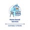 Home based services concept icon