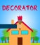 Home Decorator Means House Painting 3d Illustration