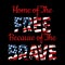 Home of the free because of the brave quote. Independence day Quotes