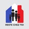 Home icon with french message Stay at Home