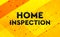 Home Inspection abstract digital banner yellow background