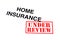 Home Insurance Under Review