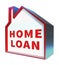 Home Loan Means Fund Homes 3d Rendering