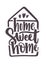 Home Sweet Home inscription handwritten with calligraphic font inside contour of house. Elegant hand lettering isolated