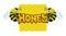 Honey sign with two bees.