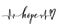 Hope - calligraphic inscription with smooth lines.