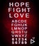 Hope, fight, love glitch font template