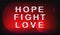 Hope, fight, love glitch phrase