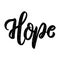 Hope. Lettering phrase on white background. Design element for poster, card, banner, sign