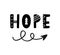 Hope word. Hand written lettering with boho arrow