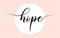 Hope word handwritten with custom calligraphy. Creative Word for logotype, badge, icon, card, postcard, logo, banner with colorful