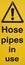 Hose pipe warning sign