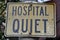 Hospital quiet sign