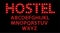 Hostel. Red letters with luminous glowing lightbulbs. Vector typography words design. Bright signboard signage