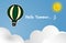 Hot air balloon float on blue sky with sun and white cloud background with Hello Summer text in flat design