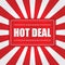 Hot Deal banner with sunburst effect on white and red background