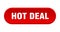 hot deal button