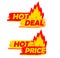 Hot deal and price on fire, yellow and red drawn labels with fla