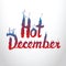 Hot December red and blue burning inscription. Conceptual sign s