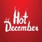 Hot December white burning inscription on red background. Conceptual sign symbolizing a period of great New Year shopping. Label