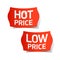 Hot and Low Price labels