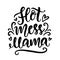 Hot mess mama. T Shirt Design, Funny Hand Lettering Quote, Moms life