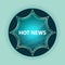 Hot News magical glassy sunburst blue button sky blue background