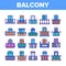 House Balcony Forms Linear Vector Icons Set