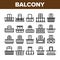 House Balcony Forms Linear Vector Icons Set