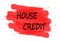 House credit banner