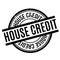 House Credit rubber stamp