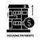 housing payments icon, black vector sign with editable strokes, concept illustration