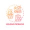 Housing problems red gradient concept icon