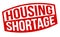 Housing shortage grunge rubber stamp