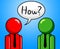 How Question Indicates Frequently Asked Questions And Answer