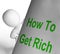 How To Get Rich Sign Means Making Money