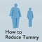 How to Reduce Tummy concept