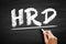 HRD Human Resource Development - improving the effectiveness of organizations and the individuals and teams, acronym text on