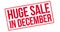 Huge Sale in December