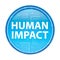 Human Impact floral blue round button