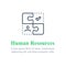 Human resources concept, recruitment agency, job retraining, employee replacement