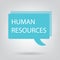 Human resources written on speech bubble