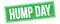 HUMP DAY text on green grungy rectangle stamp