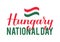 Hungary National Day lettering with Hungarian flag isolated on white. Easy to edit vector template for typography poster