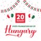 Hungary State Foundation Day typography poster. Hungarian holiday celebrate on August 20. Easy to edit vector template