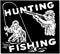 Hunting Fishing