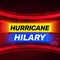 Hurricane Hilary alert concept background with breaking news style and glowing typography. Catastrophic hurricane backdrop