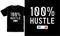 Hustle motivational quotes t shirt design graphic vector