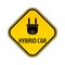 Hybrid car caution sticker. Save energy automobile warning sign. Electric plug icon in yellow and black rhombus.